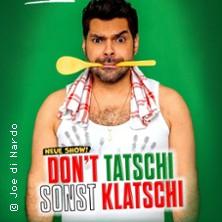 Joe di Nardo - DON'T TATSCHI SONST KLATSCHI 19.11.2027 Löwensaal